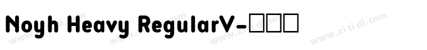 Noyh Heavy RegularV字体转换
